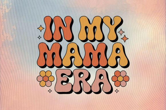 In My Mama Era Retro Mothers Day PNG