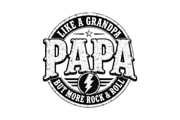 Like a Grandpa but More Rock Papa SVG Review